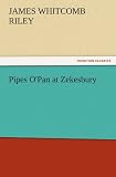 Pipes OPan at Zekesbury (TREDITION CLASSICS)