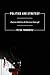 Politics and Strategy: Partisan Ambition and American Statecraft (Princeton Studies in International History and Politics)