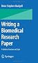 Writing a Biomedical Research Paper: A Guide to Structure and Style