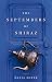The Septembers of Shiraz (Perfect Paperback)