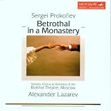 Prokofiev: Betrothal in a Monastery