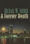 A Forever Death (Five Star First Edition Mystery)