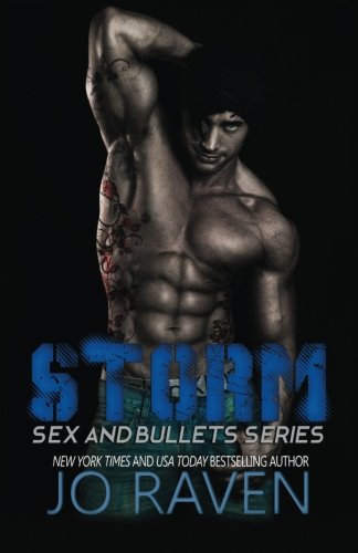 Storm (Sex and Bullets) (Volume 1)