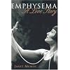 Emphysema (A Love Story)