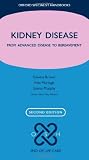 Kidney Disease: From advanced disease to bereavement (Oxford Specialist Handbooks in End of Life Care)