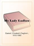 My Lady Ludlow