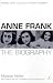 Anne Frank: The Best books to buy about her life & her diary