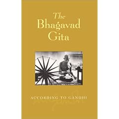 The Bhagavad Gita: According to Gandhi