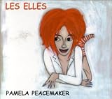 Revue Les Elles  / Pamela Peacemaker