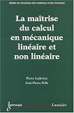 La maitrise du calcul en m�canique lin�aire et nonlineaire  tube en m�canique des materiaux et des s