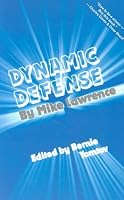 Dynamic Defense