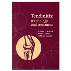 Tendinitis: Its Etiology and Treatment (Oxford Medical Publications)