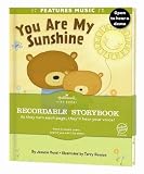 You Are My Sunshine : Hallmark Recordable Book