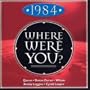 1984 Where Were You?