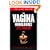 The Vagina Monologues: The V-Day Edition