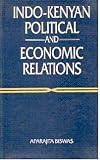 Indo-Kenyan political and economic relations