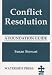 Conflict Resolution: A Foundation Guide: 0 (Conflict Resolution)