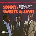 Click here to buy Sonny Sweets and Jaws: Live at Bubbas by  Stitt/Edison/Davis .