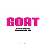 GOAT: A Tribute to Muhammad Ali (Champion's Edition)