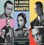 36 Succes de l'Accordeon Musette