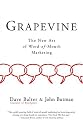 Grapevine: The New Art of Word-of-Mouth Marketing