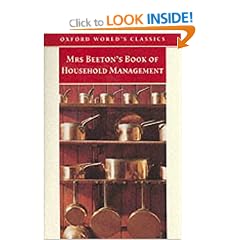 Mrs.Beeton's Book of Household Management (Oxford World's Classics)