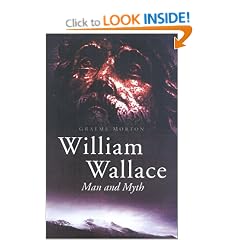 William Wallace: Man and Myth