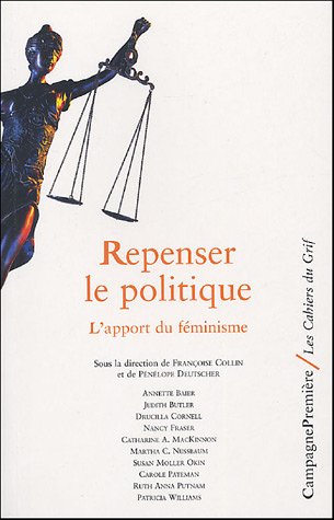 Repenser le politique : L'apport du f�minisme