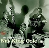 Nat King Cole - Hit That Jive Jack: The Earliest Recordings