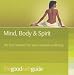 The Good Web Guide to Mind, Body, Spirit: The Simple Way to Explore the Internet