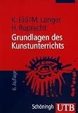 Grundlagen des Kunstunterrichts.