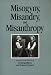 Search : Misogyny, Misandry, and Misanthropy (Representations, Book No 3)