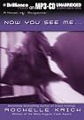 Now You See...