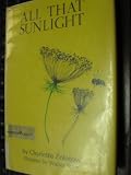 All That Sunlight: Poems