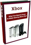 Xbox 360 - What You Need to Know to Make Gaming More Fun