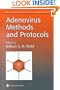 Adenovirus Methods and Protocols (Methods in Molecular Medicine)