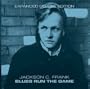 Blues Run the Game