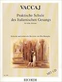Praktische Schule des Italienischen Gesangs. Gesang Hoch