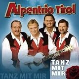 Tanz mit Mir - Alpentrio Tirol
