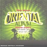 Best Oriental Album 2006-2007 in the World Ever!