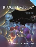 Biochemistry (3rd Edition) (Biochemistry (Mathews/ Addison-Wesley))