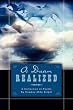 A Dream Realized: A Collection of Poems By Cowboy Mike Bright