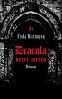 Dracula kehrt zur�ck.