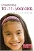 Understanding 10-11-year-olds (Understanding Your Child Series) (Understanding Your Child Series)