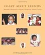Crazy About Browns: (Beautiful, Respectful, Original, Wonderful, Nubian, Smart)
