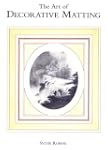 The Art of Decorative Matting