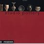 Studio Pottery: Twentieth Century British Ceramics in the Victoria and Albert Museum Collection