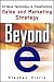 Beyond "e": 12 Ways Technology is Transforming Sales & Marketing: 12 Ways Technology Is Transforming Sales and Marketing
