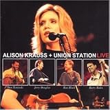 Live - Alison Krauss & Union Station
