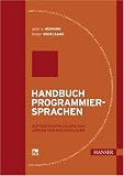 Bild zu: Handbuch Programmiersprachen: Softwareentwicklung zum Lernen und Nachschlagen